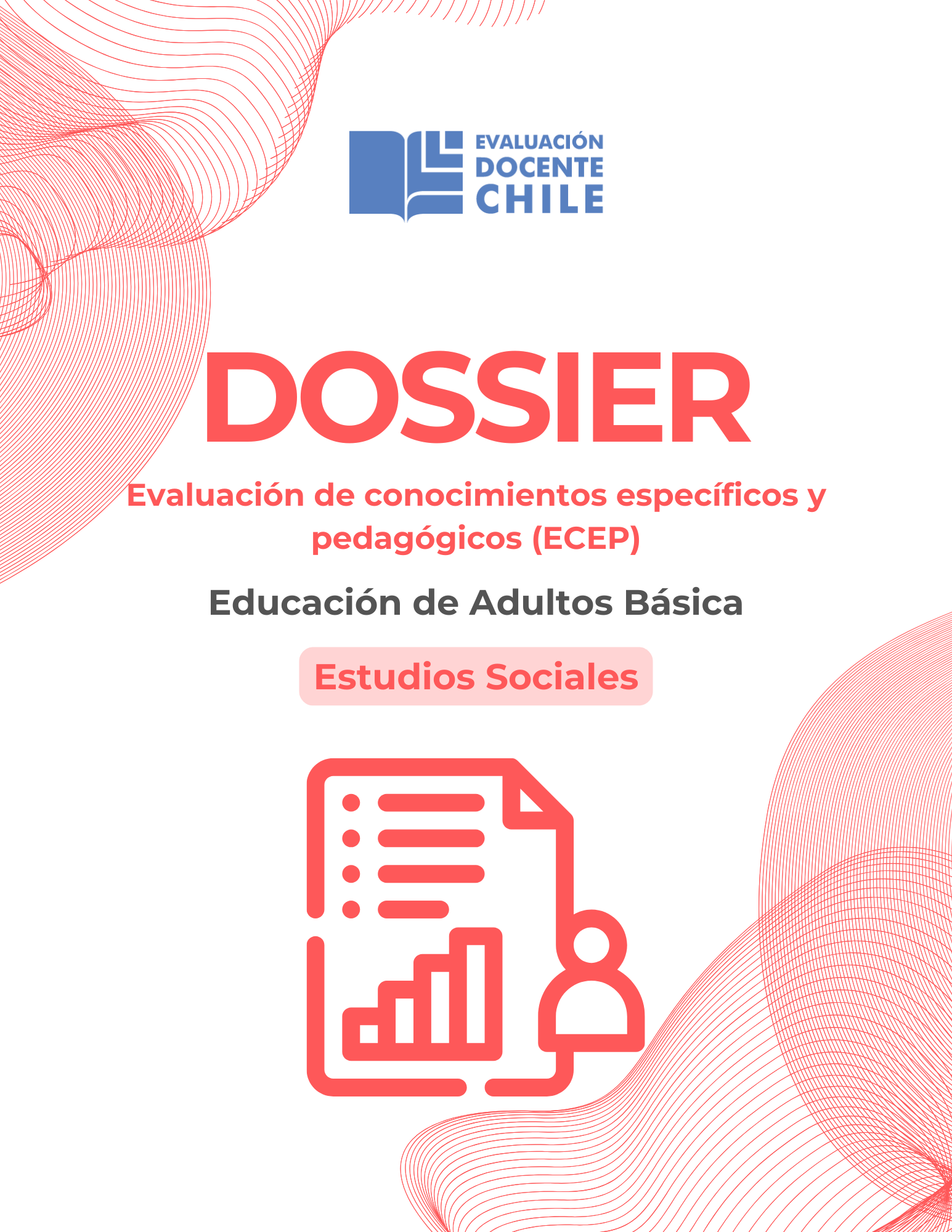 Dossier prueba de conocimientos pedagógicos Ed. adultos básica Estudios Sociales