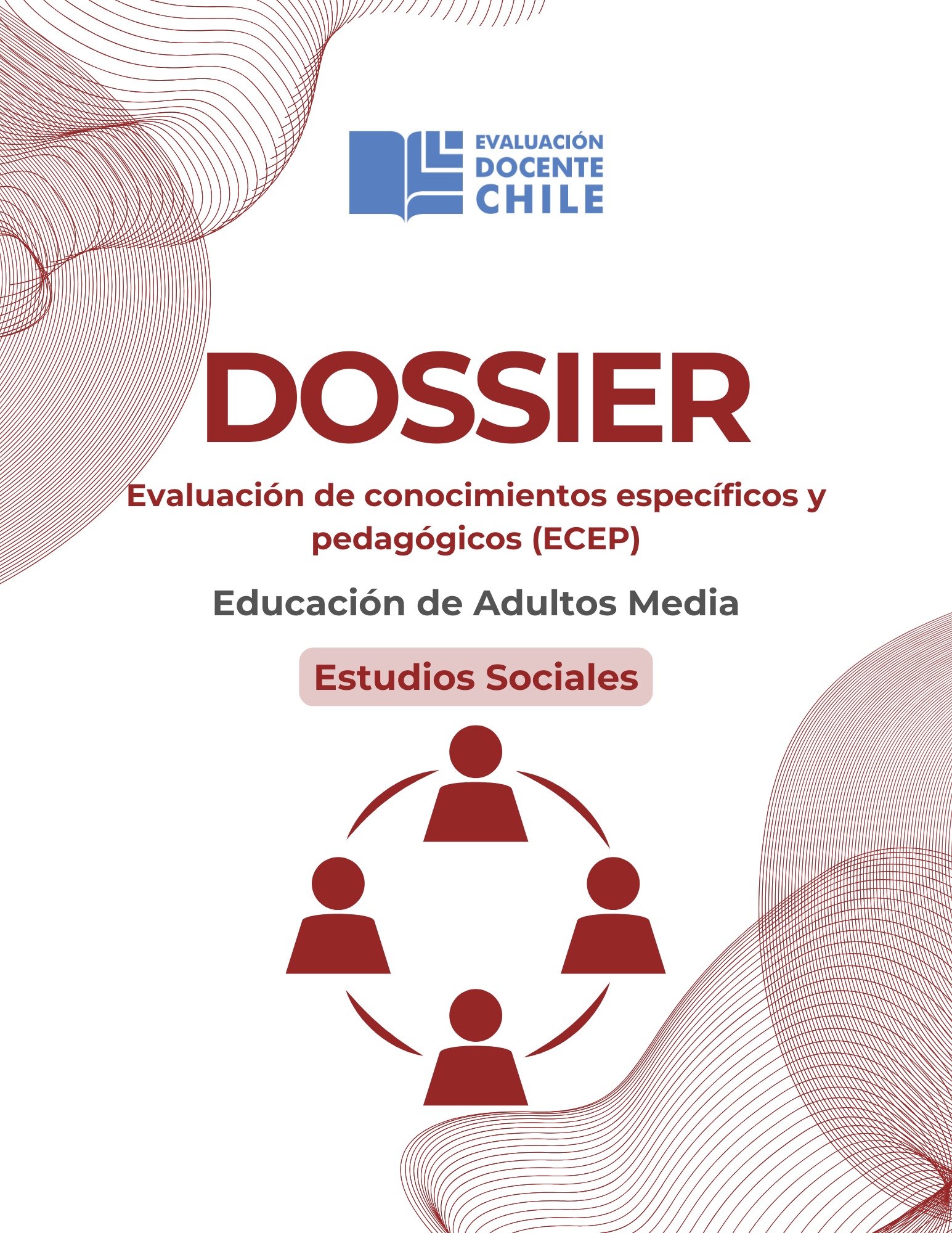 Dossier prueba de conocimientos pedagógicos Ed. adultos media Estudios sociales