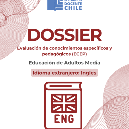 Dossier prueba de conocimientos pedagógicos Ed. adultos media Inglés