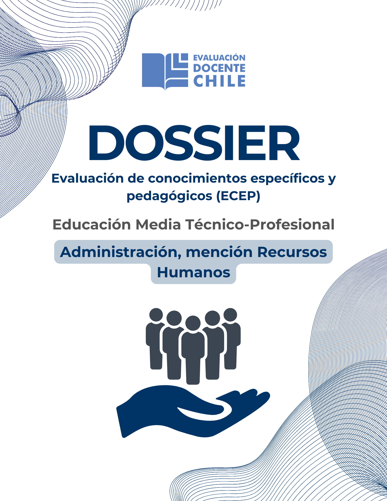 Dossier Prueba de conocimientos Administración mención Recursos Humanos Educación Media Técnico Profesional