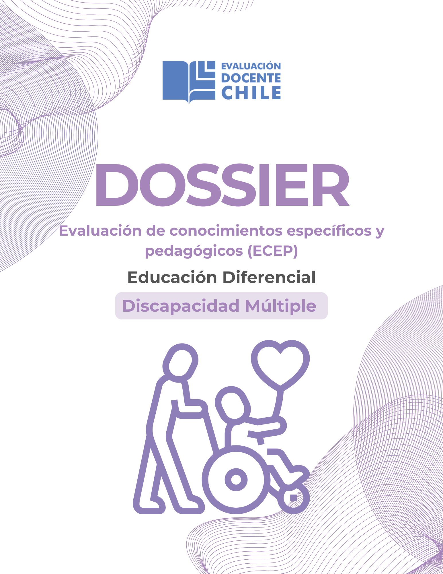 Dossier Prueba de Conocimientos Educación Diferencial Discapacidad Múltiple