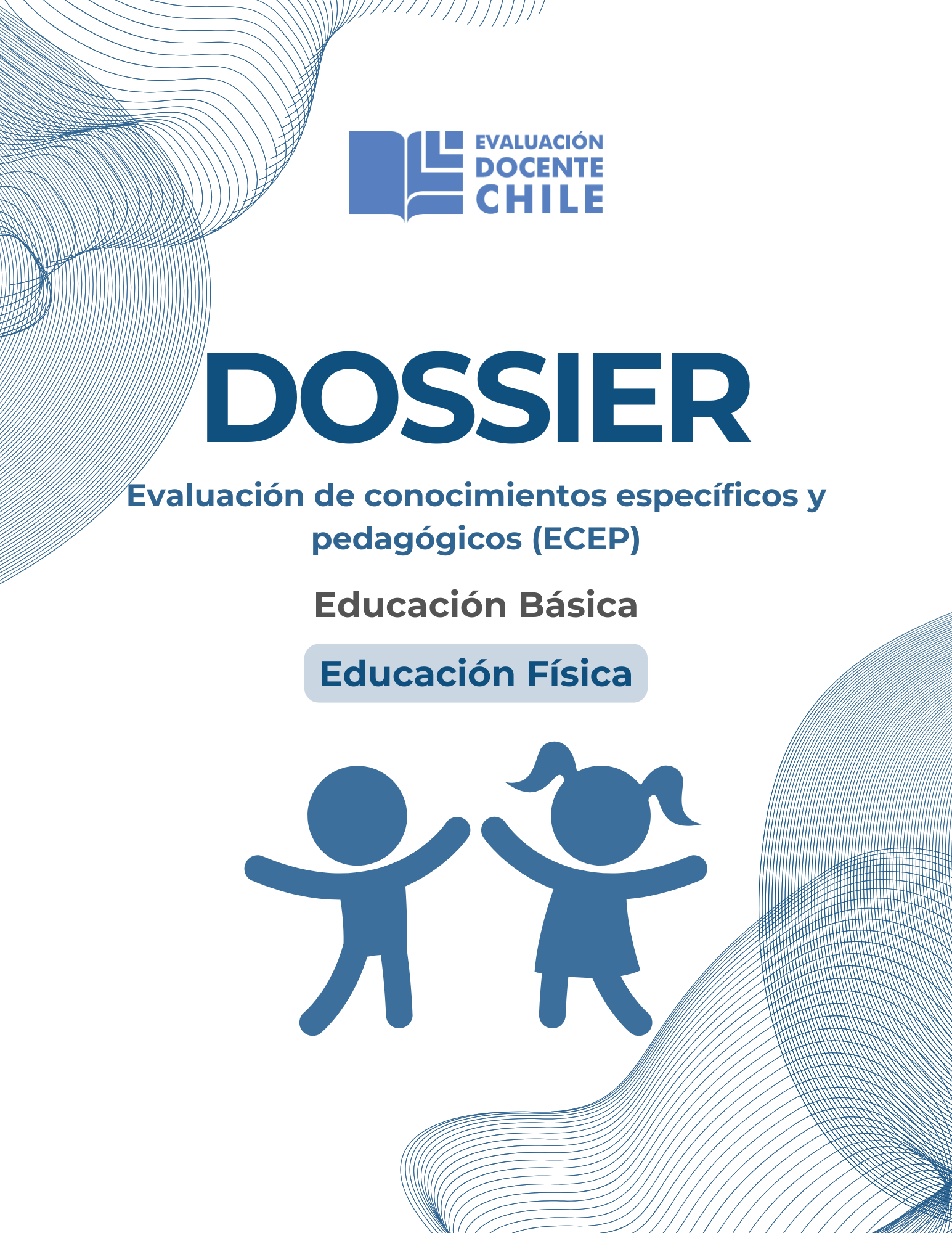 Dossier Prueba de Conocimientos Educación básica Ed. Física