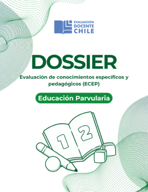 Dossier Prueba de Conocimientos educación Parvularia