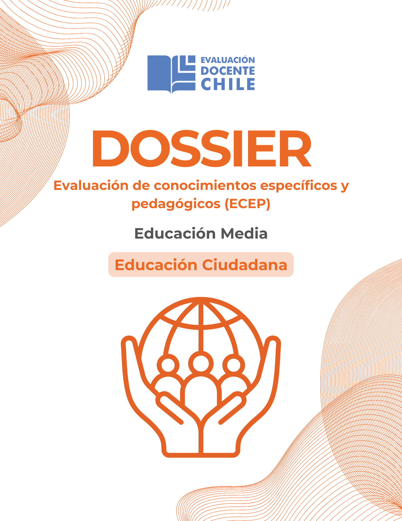 Dossier prueba de conocimiento Educación Ciudadana e. media