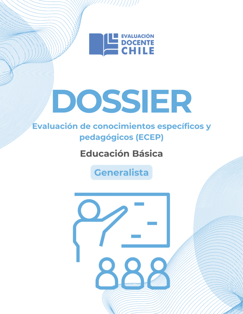 Dossier Prueba de Conocimientos Educación Básica Generalista