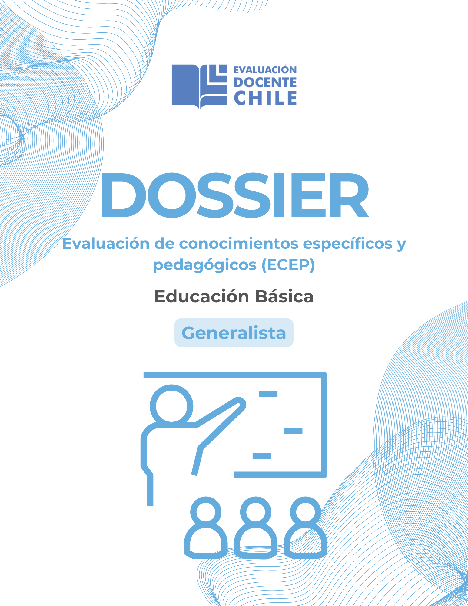 Dossier Prueba de Conocimientos Educación Básica Generalista