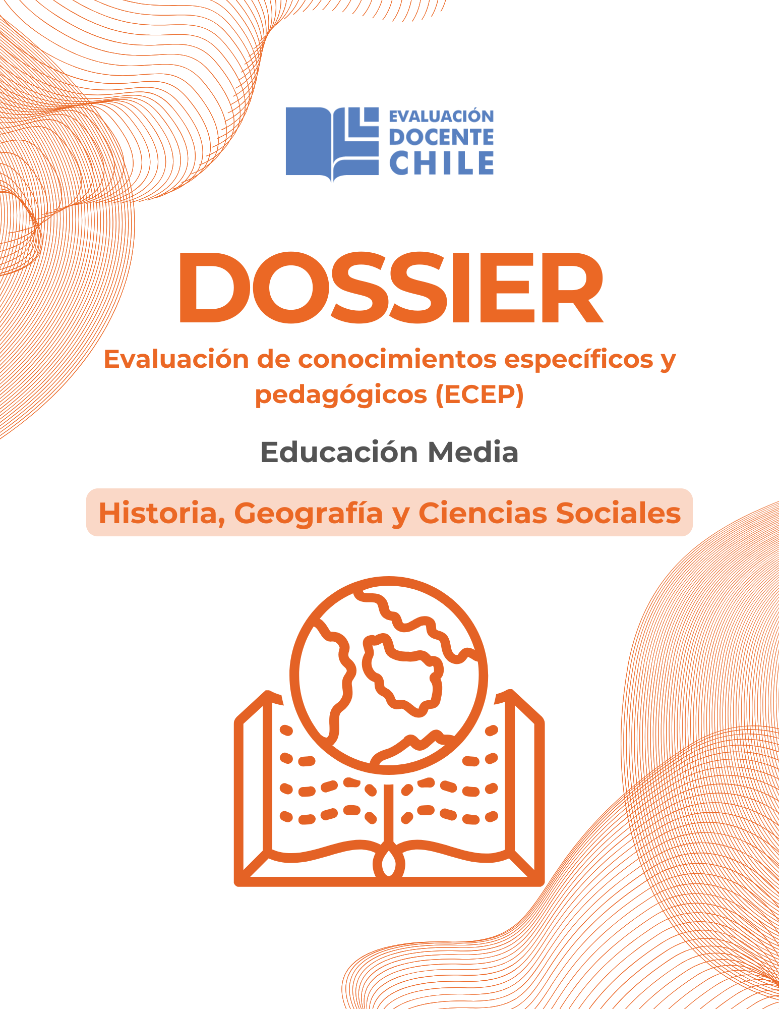 Dossier Prueba de Conocimientos Educación media Historia, geografía y ciencias sociales
