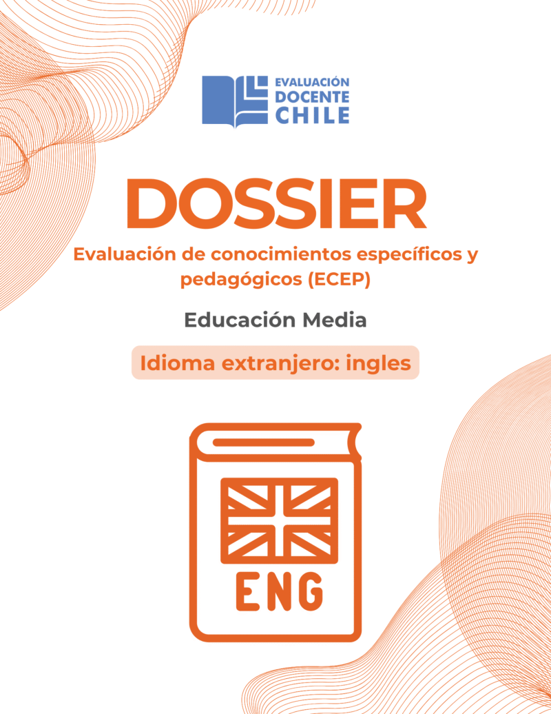 Dossier Prueba de Conocimientos Educación media Ingles