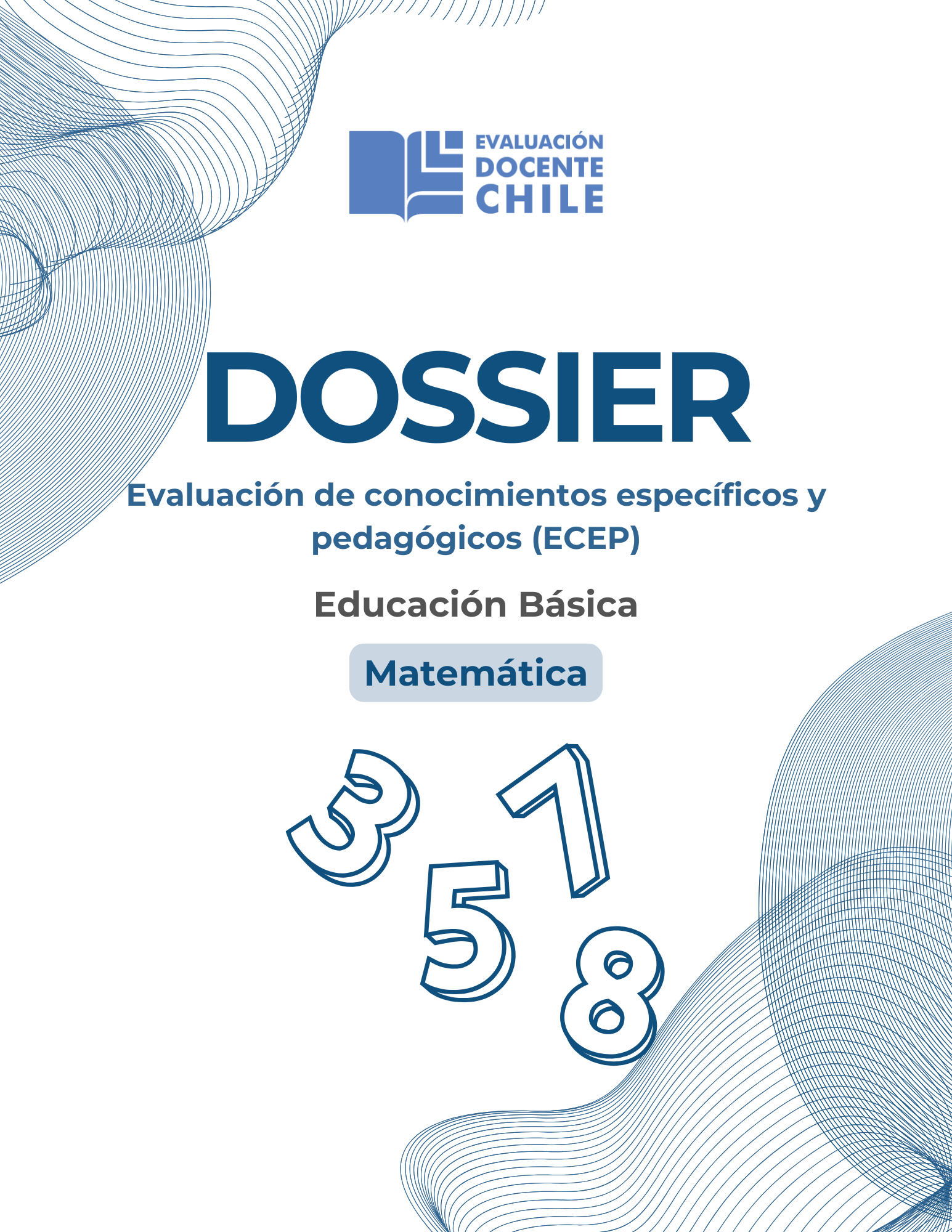 Dossier Prueba de Conocimientos Educación básica Matemáticas