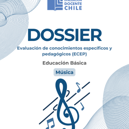 Dossier Prueba de Conocimientos Educación básica Música