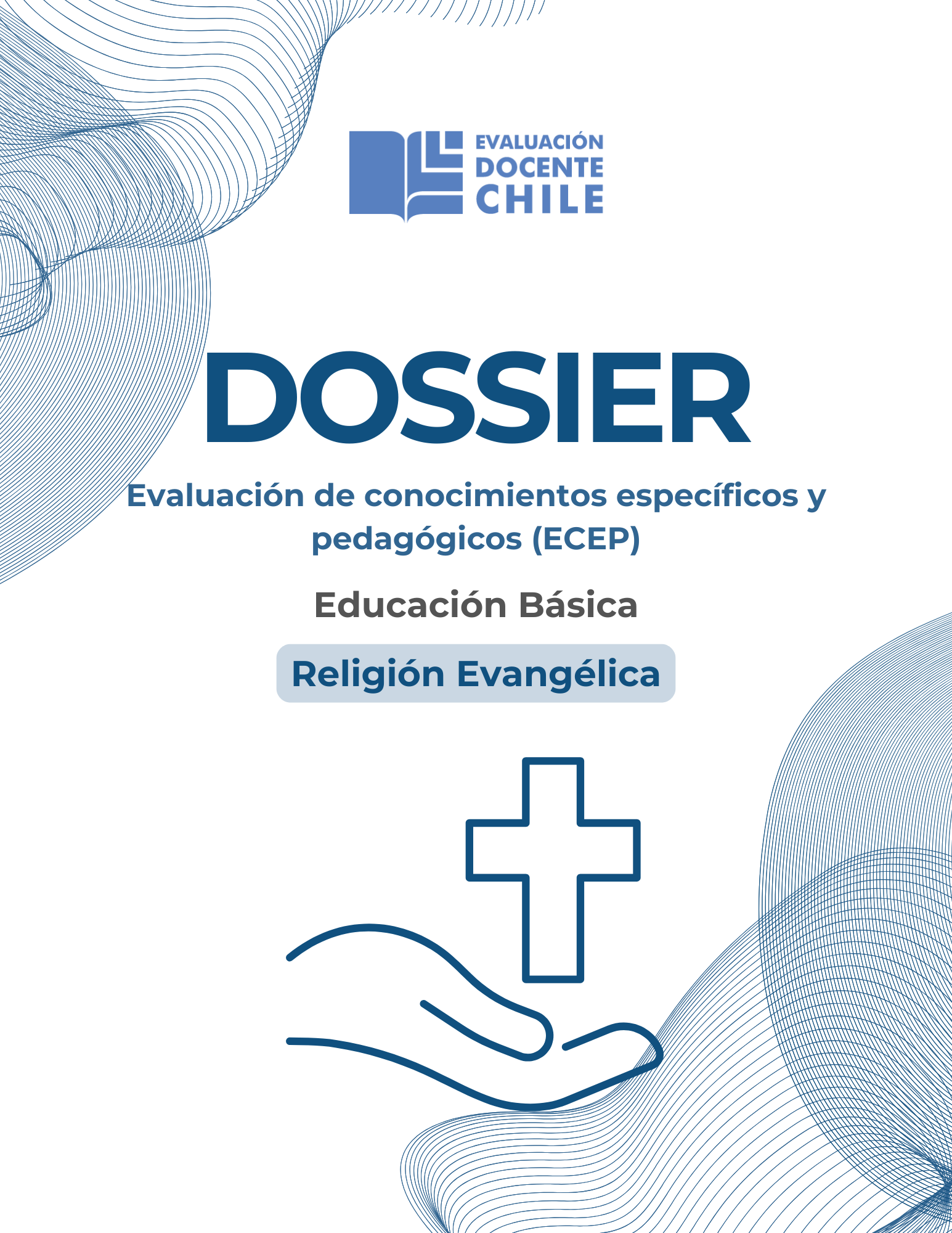Dossier prueba de Conocimientos Ed. básica Religión Evangelica
