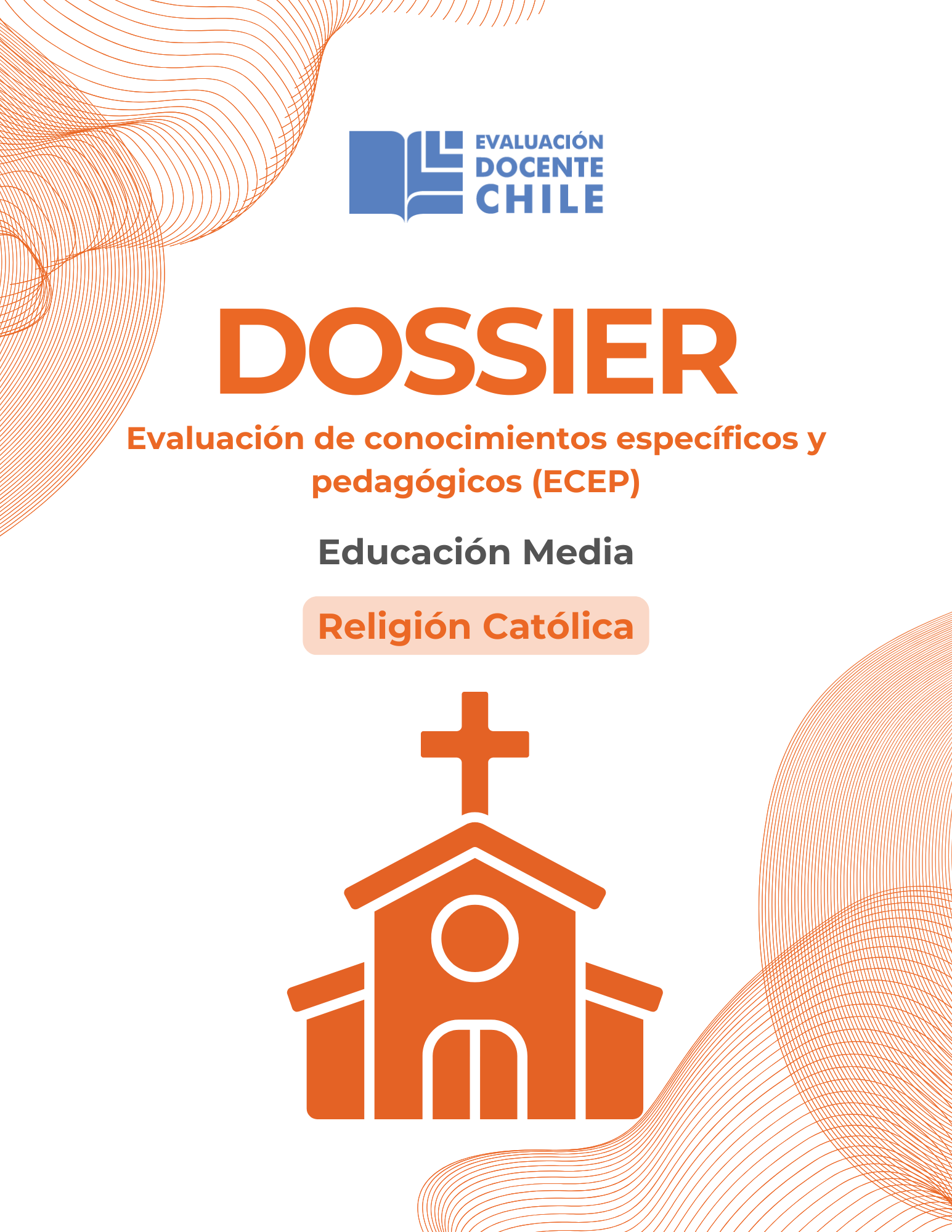 Dossier Prueba de Conocimientos Educación media Religión Católica