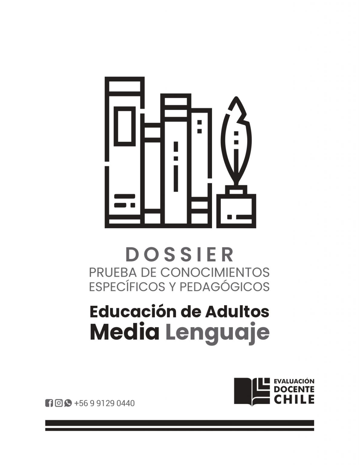 Dossier Prueba De Conocimientos Pedagógicos Ed Adultos Media Lenguaje Evaluación Docente Chile 1609