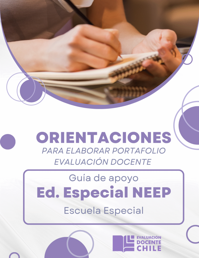Orientaciones para elaborar Portafolio de Ev. Docente Ed. Especial en Escuela Especial NEEP