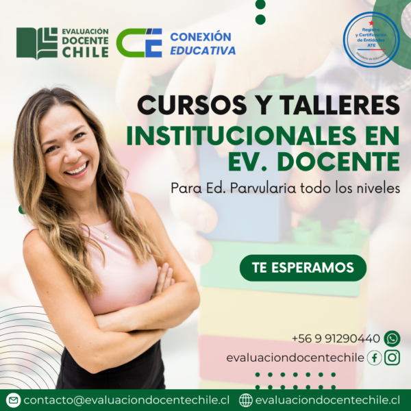 Cursos y Talleres Institucionales en Ev. Docente para Ed. Parvularia en todos los niveles