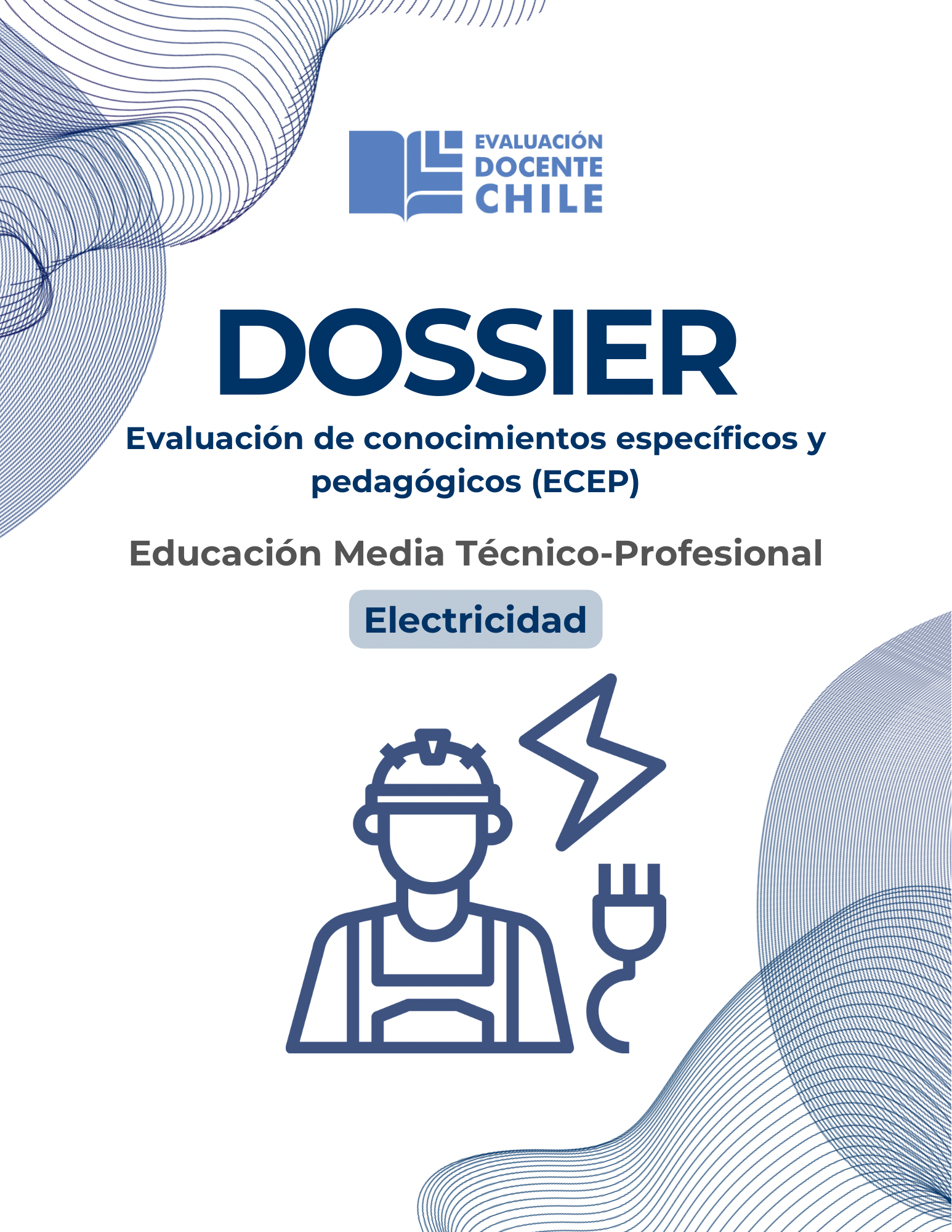 Dossier Prueba de conocimientos Electricidad Educación Media Técnico Profesional
