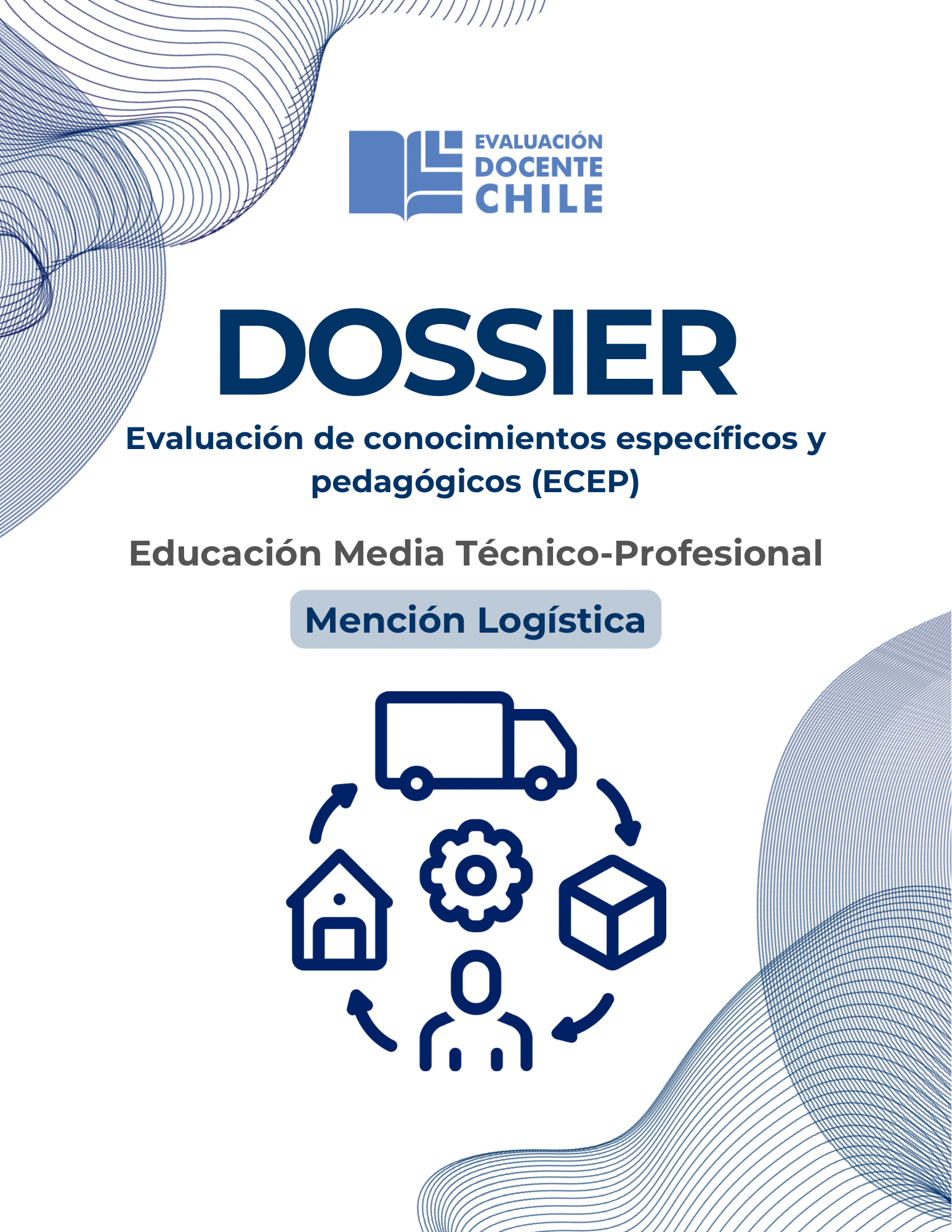 Dossier Prueba de Conocimientos Administración mención Logística Educación Media Técnico Profesional