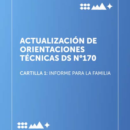 Actualización de Orientaciones Técnicas DS N°170