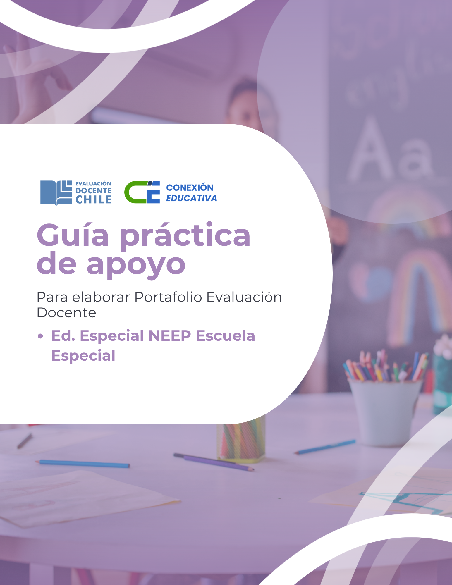 Ed. Especial en Escuela Especial NEEP Guía práctica de apoyo Portafolio de Ev. Docente