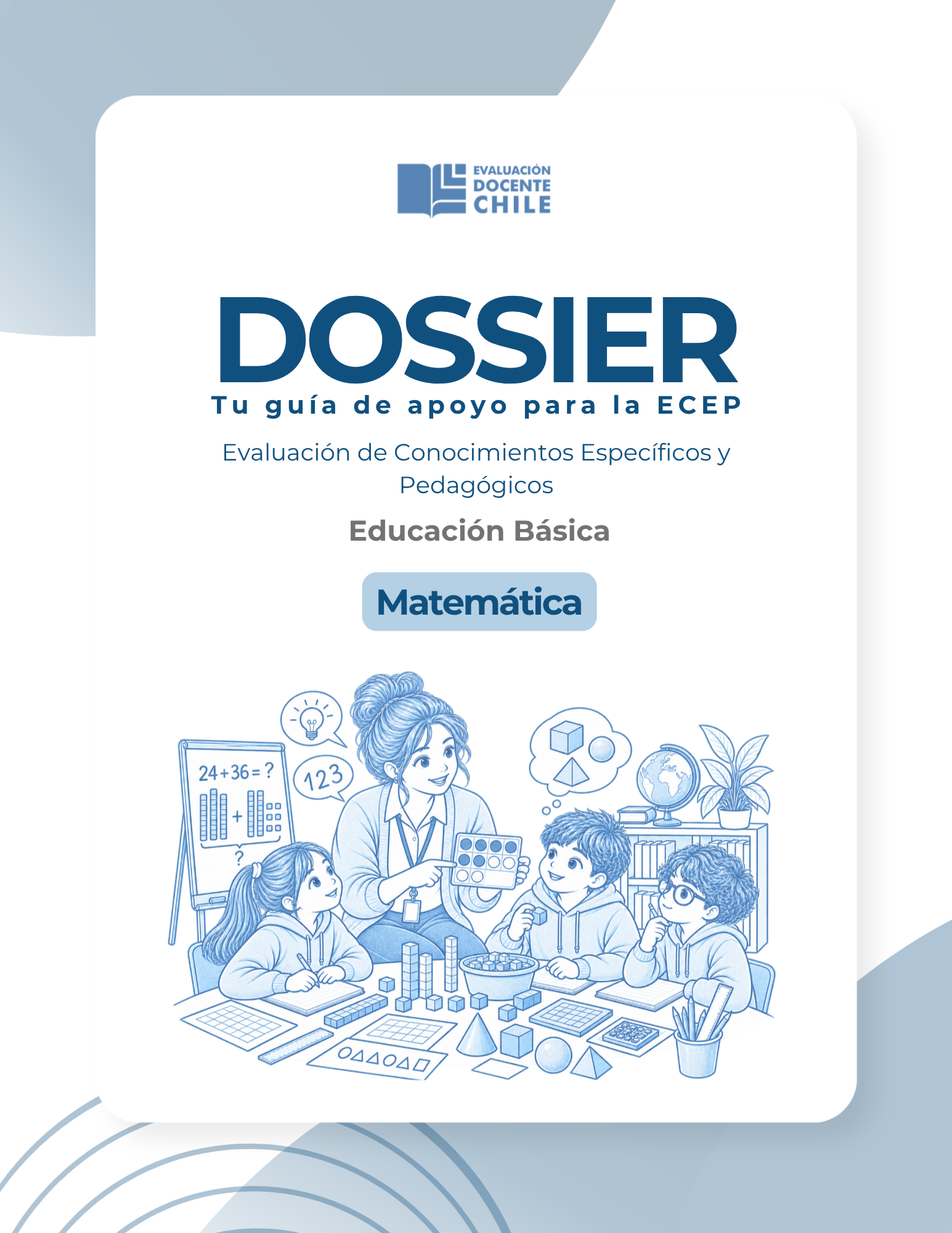 Dossier Prueba de Conocimientos Educación básica Matemáticas