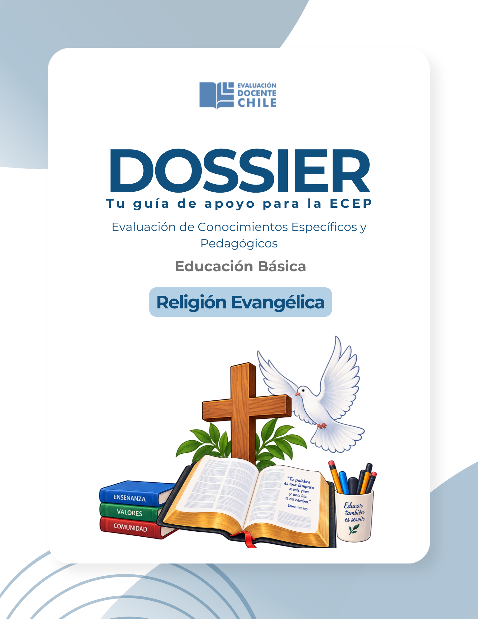 Dossier prueba de Conocimientos Educación básica Religión Evangelica