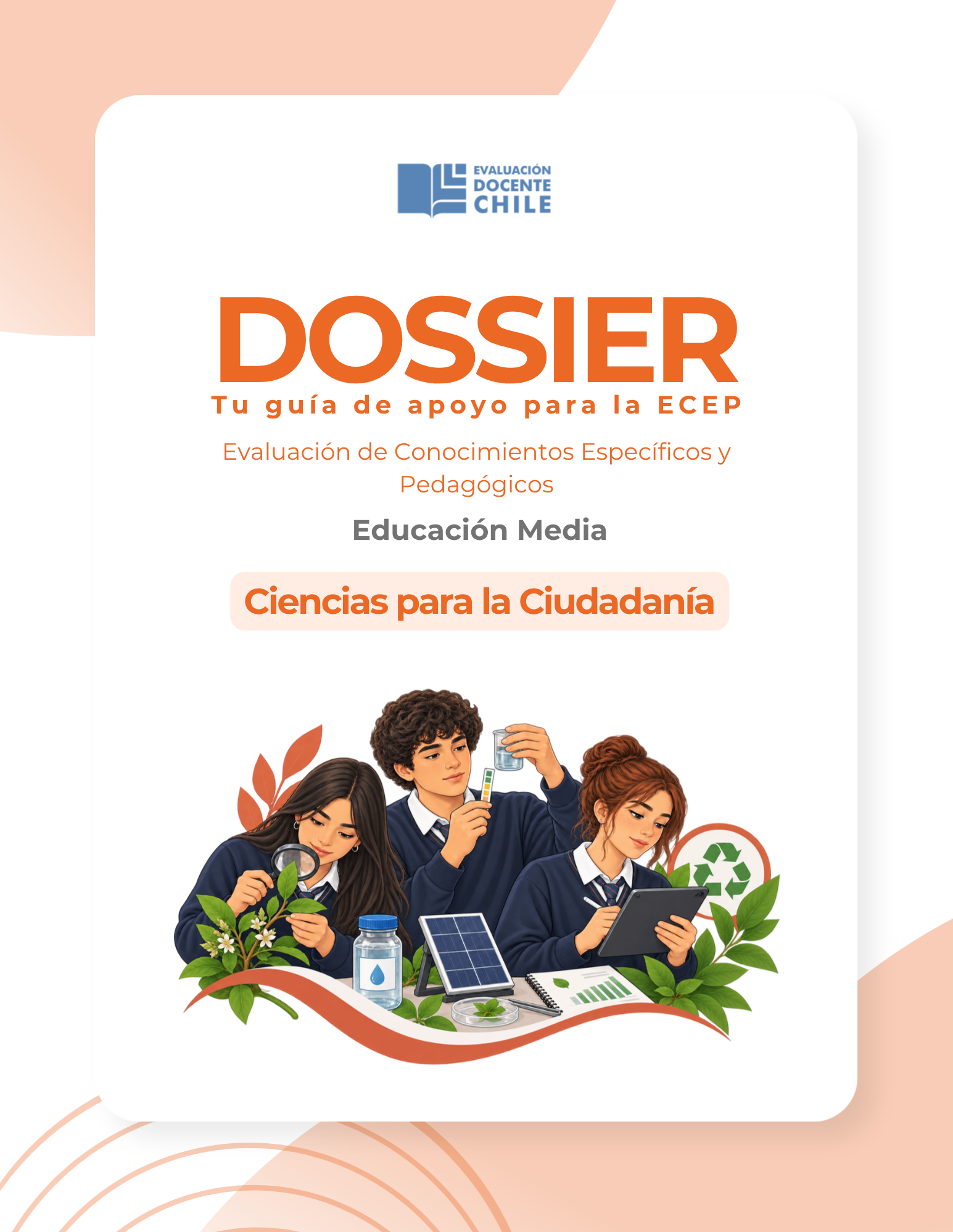 Dossier prueba de conocimiento Educación Media Ciencias para la Ciudadanía