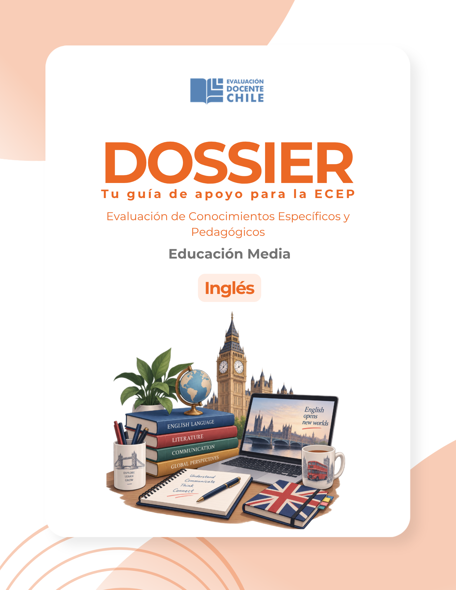 Dossier Prueba de Conocimientos Educación media Ingles