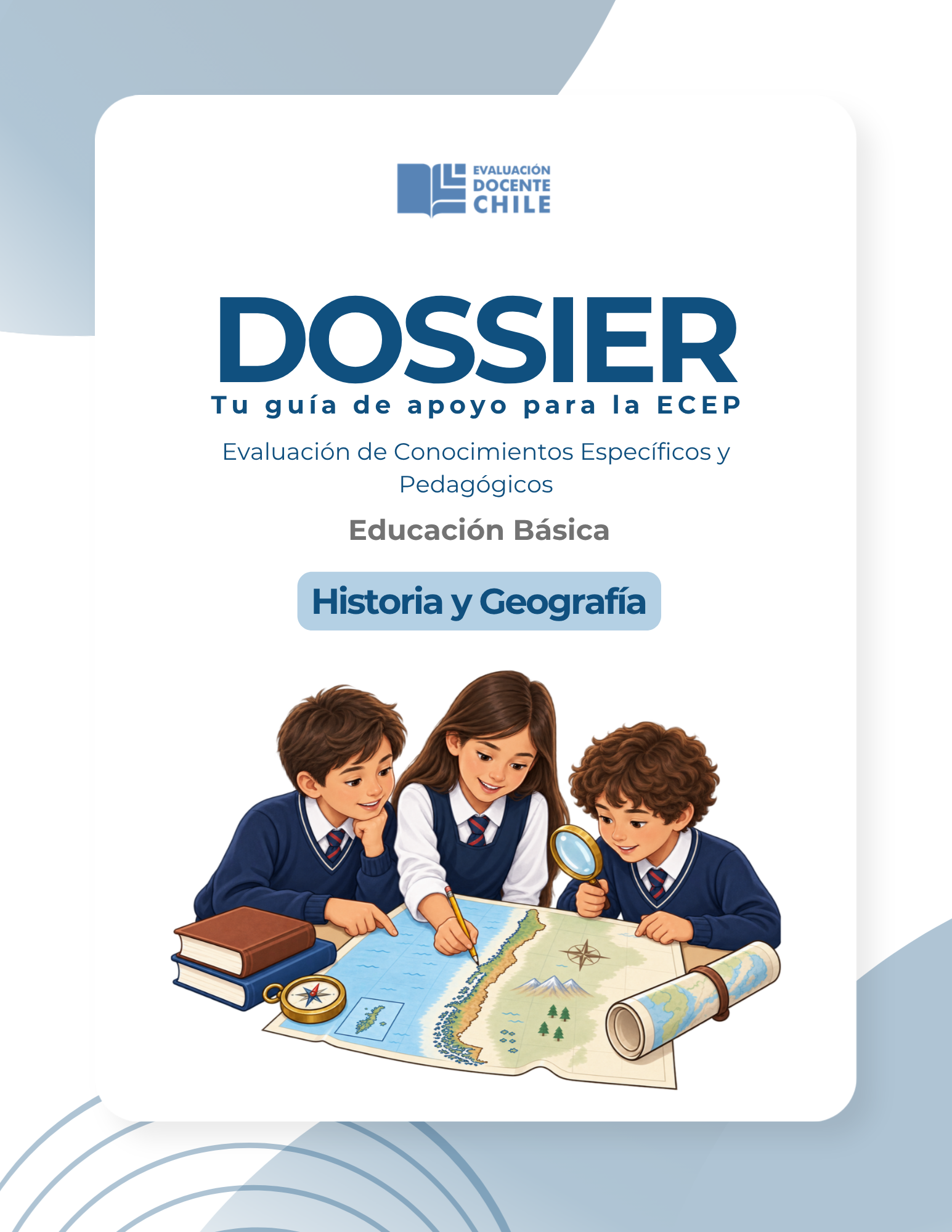 Dossier Prueba de Conocimientos Educación básica Historia