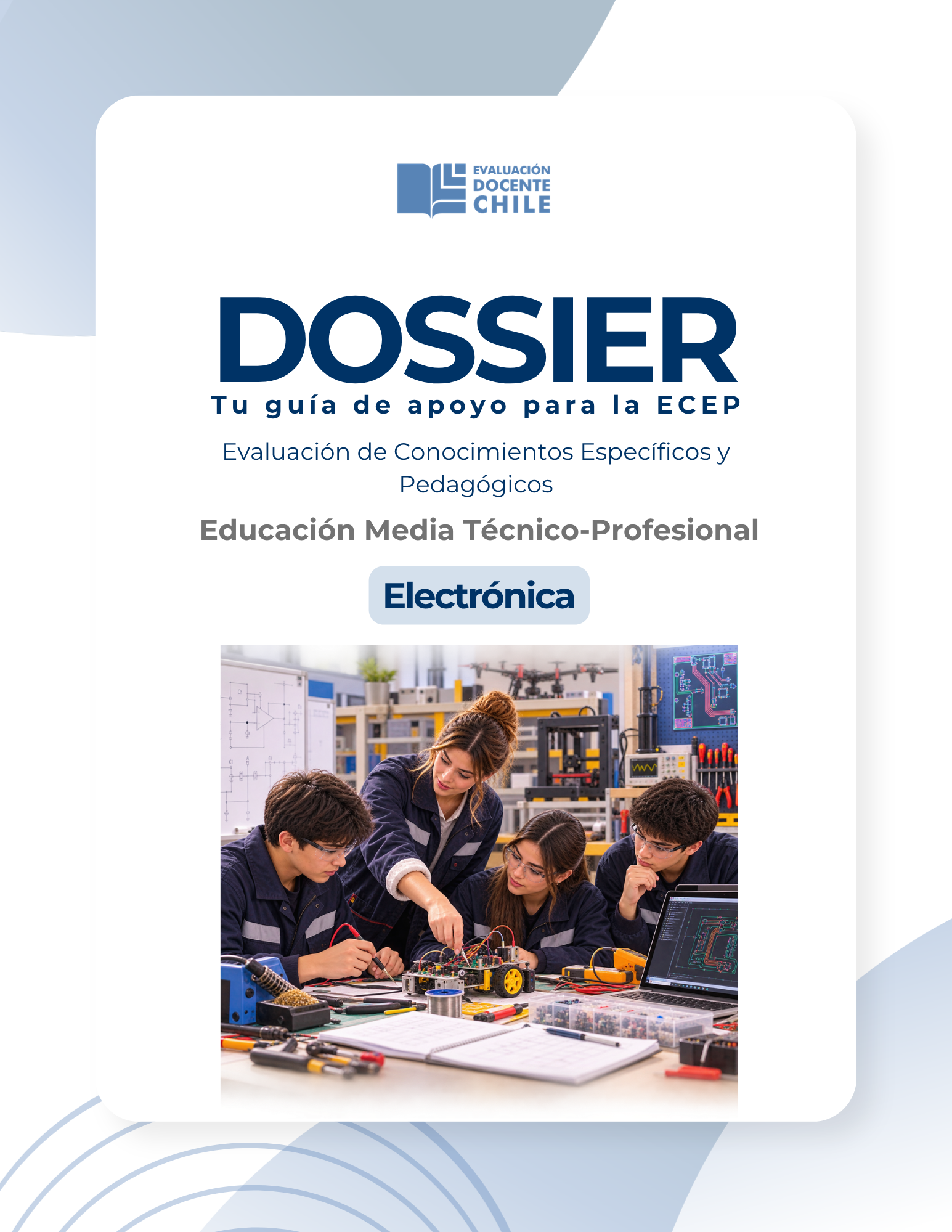 Dossier Electronica Prueba de Conocimientos Educación Media Técnico Profesional