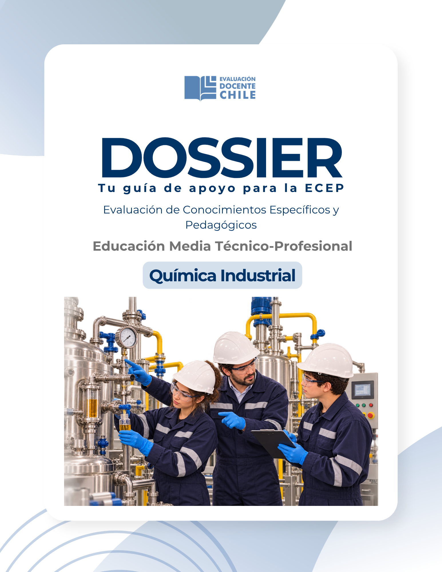 Dossier Química Industrial Prueba de Conocimientos Educación Media Técnico Profesional